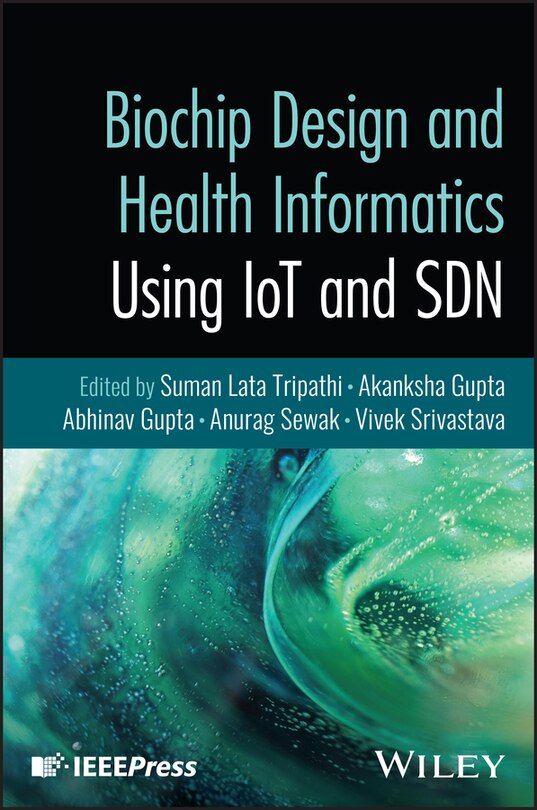 Front cover_Biochip Design and Health Informatics Using IoT and SDN