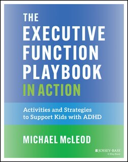 Front cover_The Executive Function Playbook in Action