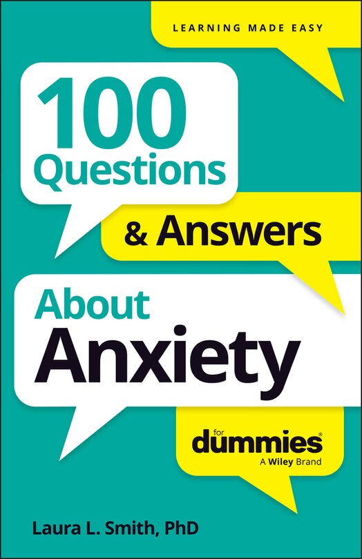 Front cover_100 Questions & Answers About Anxiety For Dummies