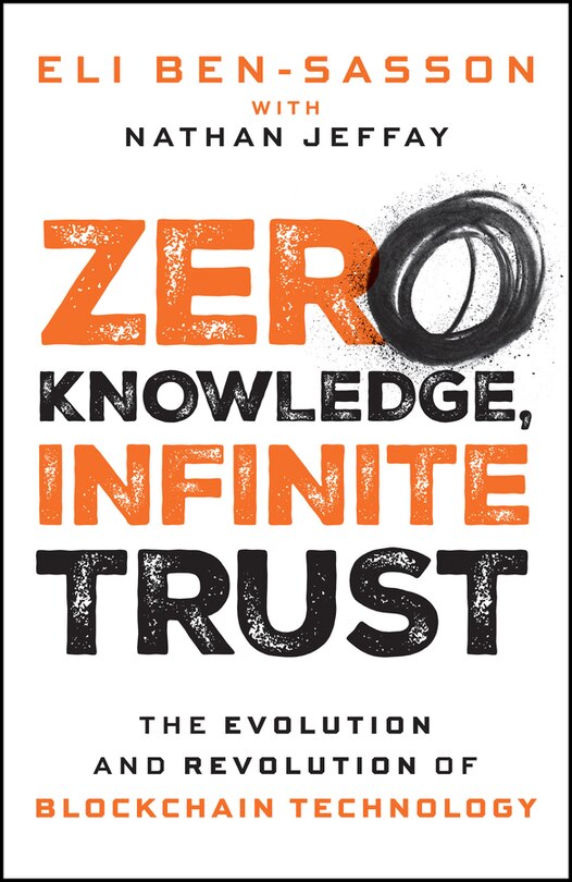 Front cover_Zero Knowledge, Infinite Trust