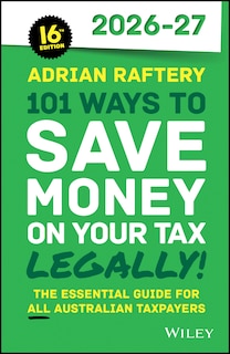 Couverture_101 Ways to Save Money on Your Tax - Legally! 2026 - 2027
