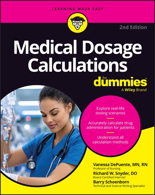 Front cover_Medical Dosage Calculations For Dummies