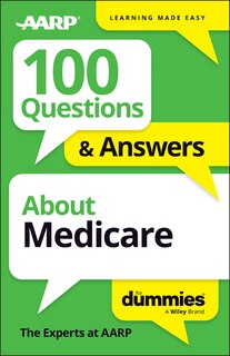 Front cover_100 Questions & Answers About Medicare For Dummies