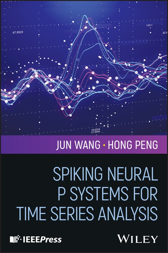 Couverture_Spiking Neural P Systems for Time Series Analysis