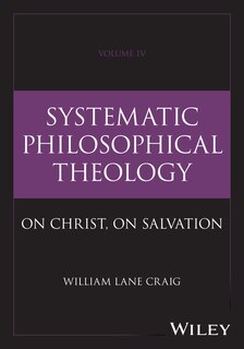 Front cover_Systematic Philosophical Theology, Volume 4