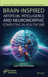 Front cover_Brain-Inspired AI and Neuromorphic Computing in Healthcare