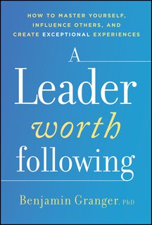 Front cover_A Leader Worth Following