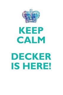 Couverture_KEEP CALM, DECKER IS HERE AFFIRMATIONS WORKBOOK Positive Affirmations Workbook Includes