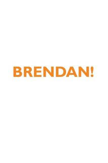 BRENDAN! Affirmations Notebook & Diary Positive Affirmations Workbook Includes: Mentoring Questions, Guidance, Supporting You