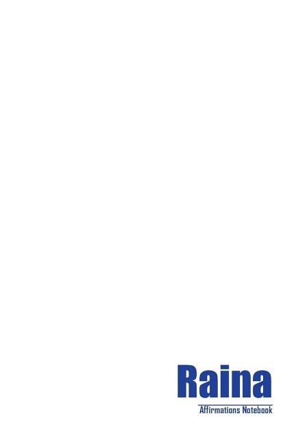 Couverture_Raina Affirmations Notebook & Diary Positive Affirmations Workbook Includes