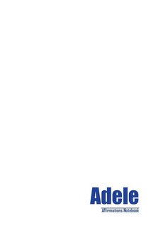 Front cover_Adele Affirmations Notebook & Diary Positive Affirmations Workbook Includes