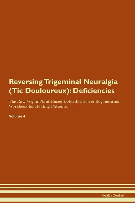 Couverture_Reversing Trigeminal Neuralgia (tic Douloureux)