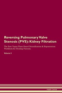 Front cover_Reversing Pulmonary Valve Stenosis (pvs)