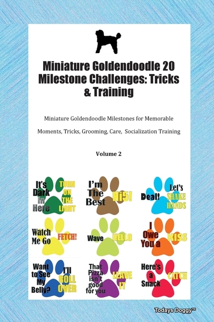 Couverture_Miniature Goldendoodle 20 Milestone Challenges