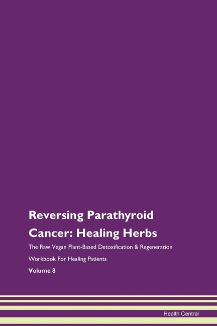 Front cover_Reversing Parathyroid Cancer