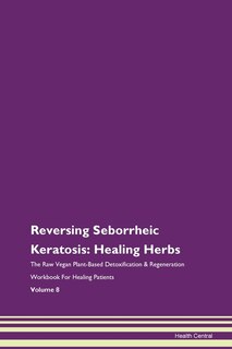 Front cover_Reversing Seborrheic Keratosis