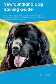 Front cover_Newfoundland Dog Training Guide Newfoundland Dog Training Includes