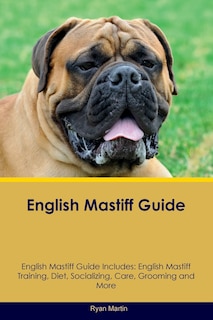 Couverture_English Mastiff Guide English Mastiff Guide Includes