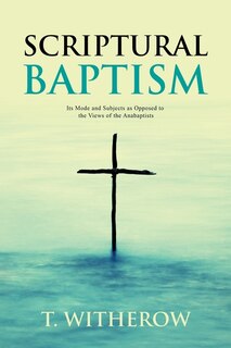 Front cover_Scriptural Baptism
