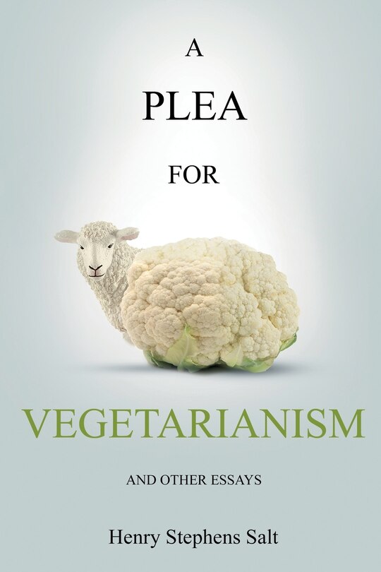 Front cover_A Plea for Vegetarianism