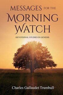 Front cover_Messages for the Morning Watch
