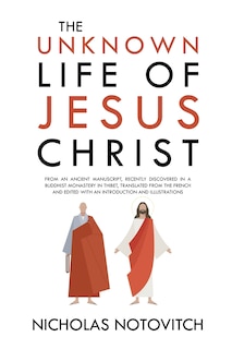 Front cover_The Unknown Life of Jesus Christ