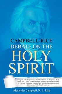 Couverture_Campbell-Rice Debate on the Holy Spirit