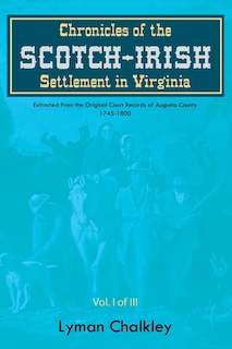 Couverture_Chronicles of the Scotch-Irish Settlement in Virginia