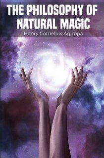 Front cover_The Philosophy of Natural Magic