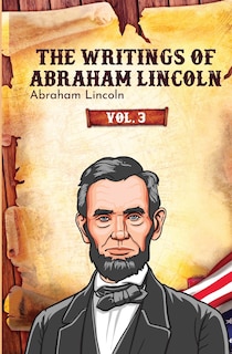 Front cover_The Writings of Abraham Lincoln