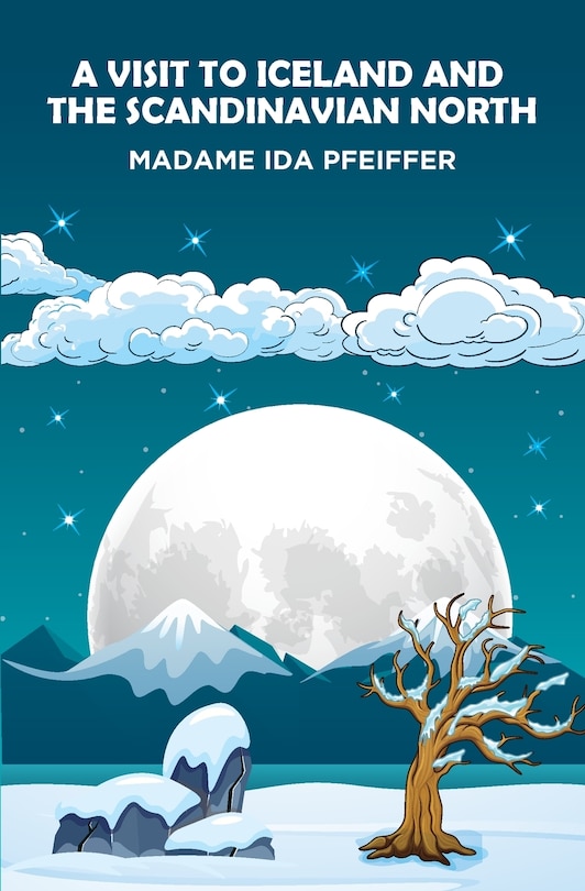 Front cover_A Visit to Iceland and the Scandinavian North