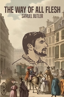 Couverture_The Way of All Flesh