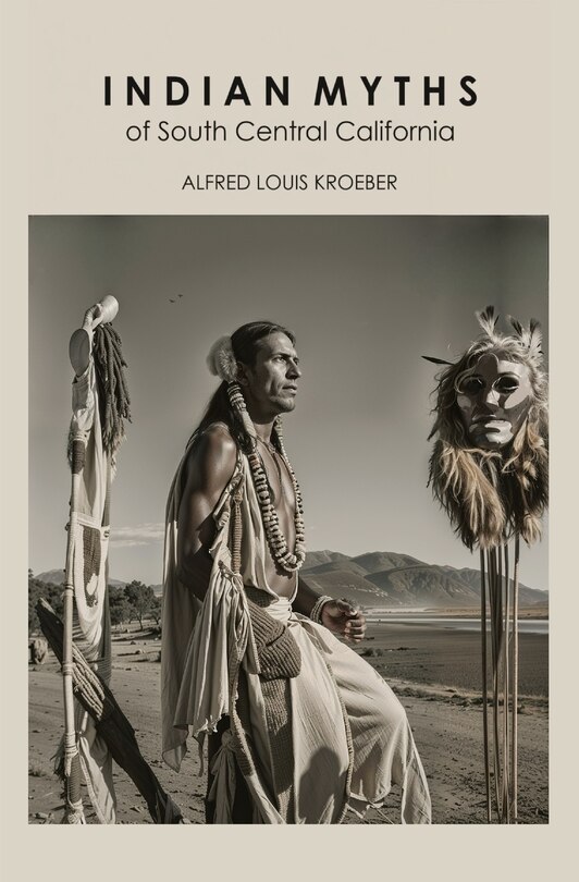 Front cover_Indian Myths of South Central California