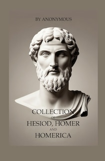 Front cover_Collection of Hesiod, Homer and Homerica