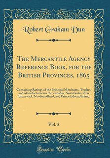 Front cover_The Mercantile Agency Reference Book, for the British Provinces, 1865, Vol. 2