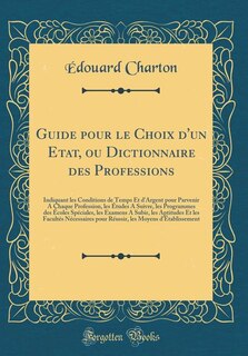 Front cover_Guide pour le Choix d'un Etat, ou Dictionnaire des Professions