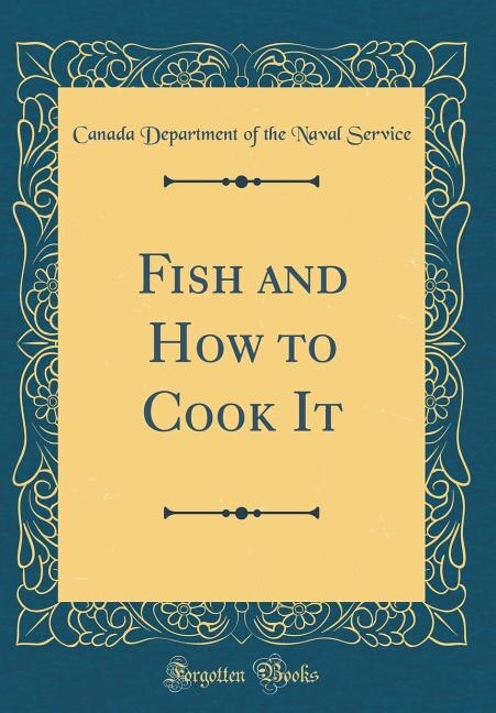 Couverture_Fish and How to Cook It (Classic Reprint)
