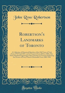 Front cover_Robertson's Landmarks of Toronto