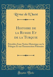 Couverture_Histoire de la Russie Et de la Turquie
