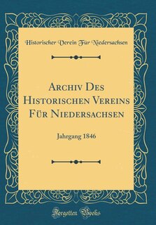 Front cover_Archiv Des Historischen Vereins Für Niedersachsen