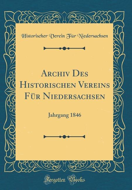 Front cover_Archiv Des Historischen Vereins Für Niedersachsen
