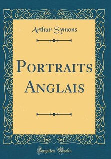 Front cover_Portraits Anglais (Classic Reprint)