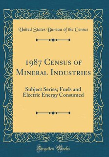 Front cover_1987 Census of Mineral Industries