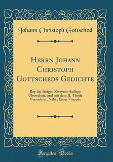 Front cover_Herrn Johann Christoph Gottscheds Gedichte
