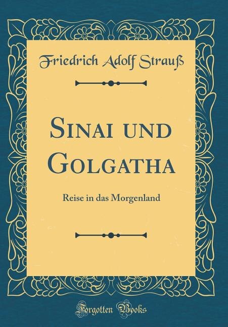 Front cover_Sinai und Golgatha