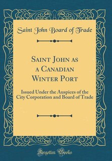 Front cover_Saint John as a Canadian Winter Port