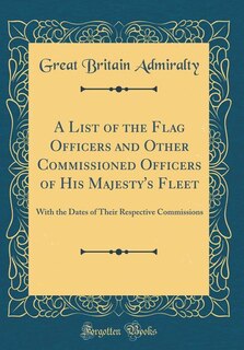 Front cover_A List of the Flag Officers and Other Commissioned Officers of His Majesty's Fleet