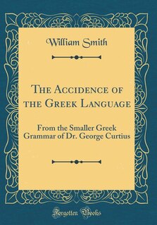 Front cover_The Accidence of the Greek Language