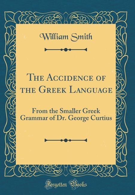 Front cover_The Accidence of the Greek Language