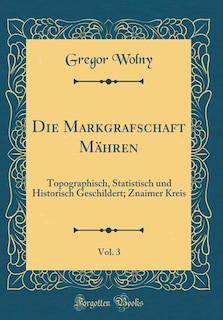 Couverture_Die Markgrafschaft Mähren, Vol. 3